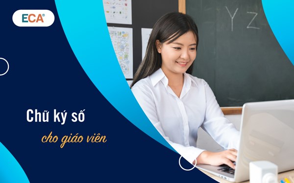 🌻 🌸Hướng dẫn Giáo viên đăng ký tài khoản chữ ký số - Cấp Tiểu học🌻 🌸